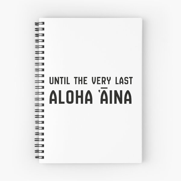 Item preview, Until The Very Last Aloha Aina designed and sold by Space Fox.