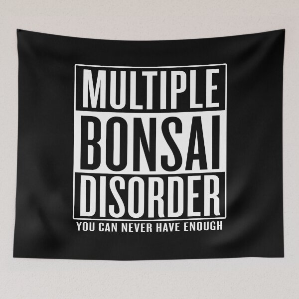 Item preview, Multiple Bonsai Disorder designed and sold by itsHoneytree.
