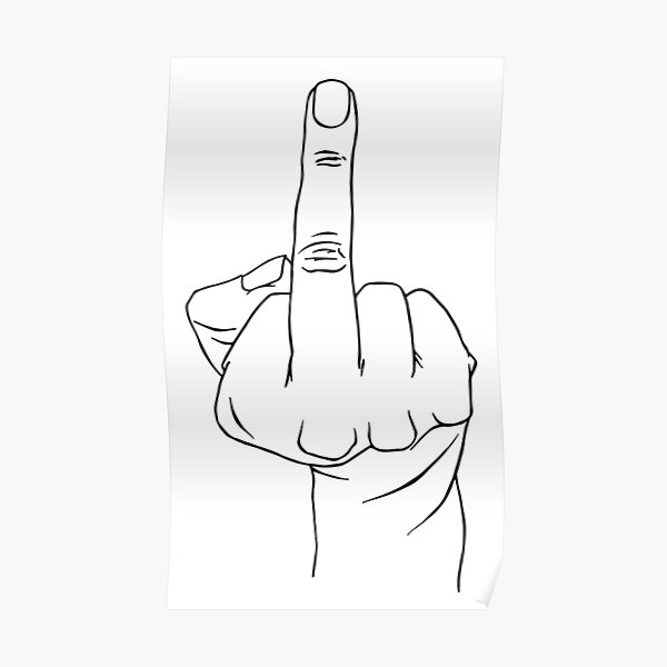 Middle finger Poster
