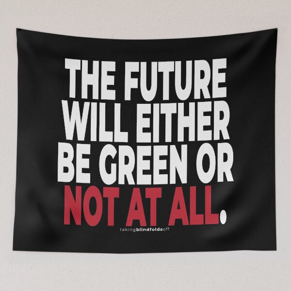Item preview, Climate Activist Graphics #takingblindfoldsoff 47 designed and sold by blindfoldsoff.
