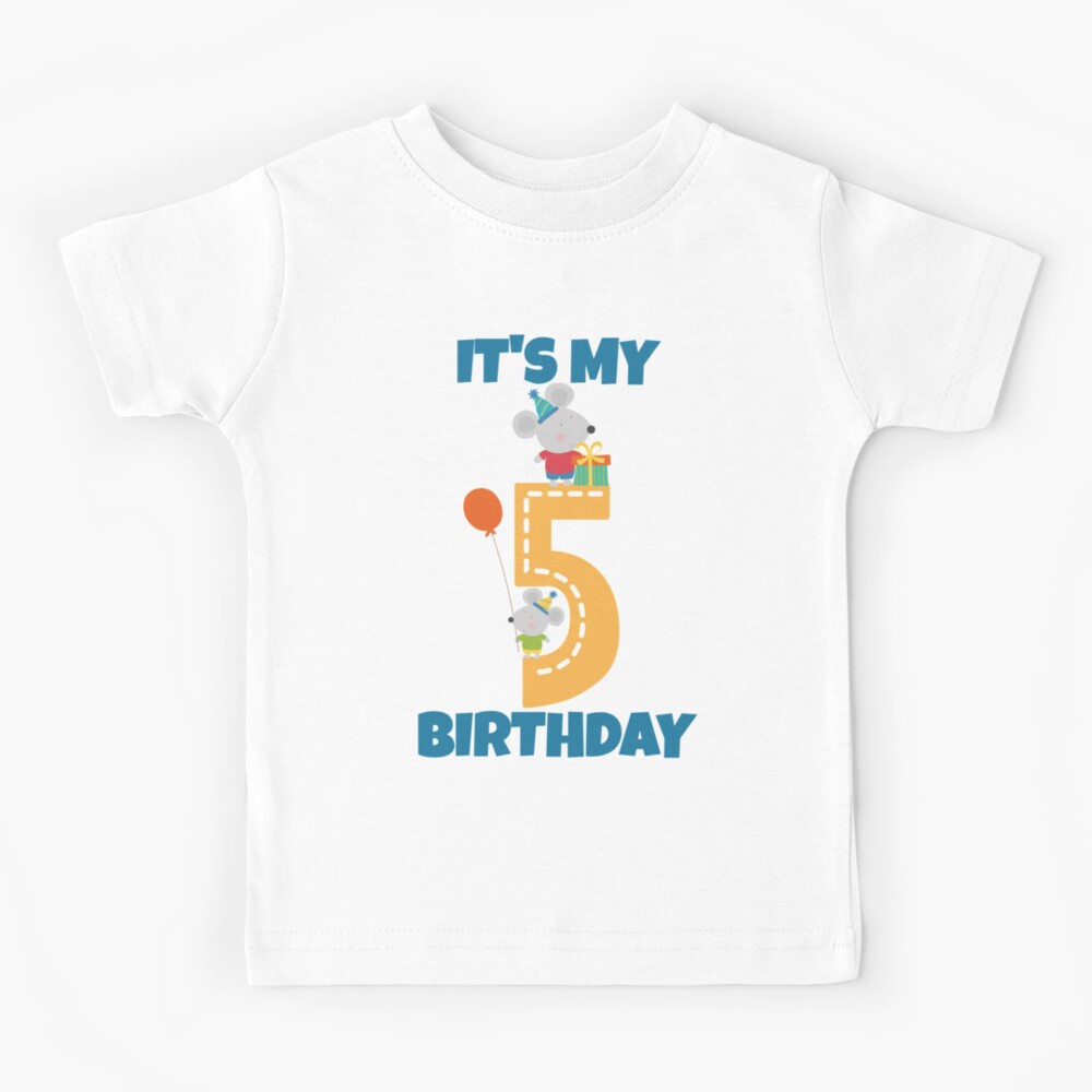 it's my 5th birthday shirt