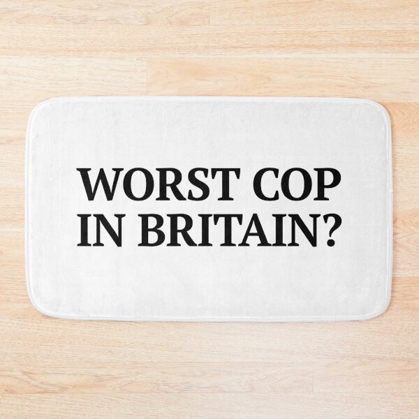 Item preview, WORST COP IN BRITAIN? designed and sold by LawTurley.