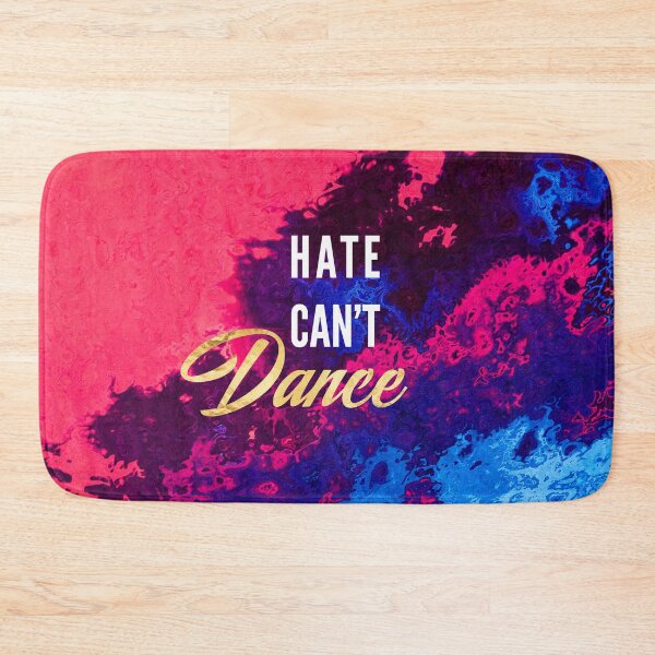 Item preview, Hate Can't Dance designed and sold by TorontoSol.