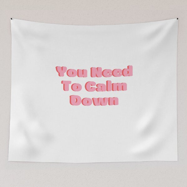 Item preview, You Need To Calm Down  - Taylor Swift Lover YNTCD Pink designed and sold by bombalurina.