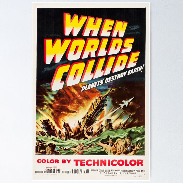 Item preview, When Worlds Collide 1951 Retro Sci Fi Film Classic Movie designed and sold by retroposters.