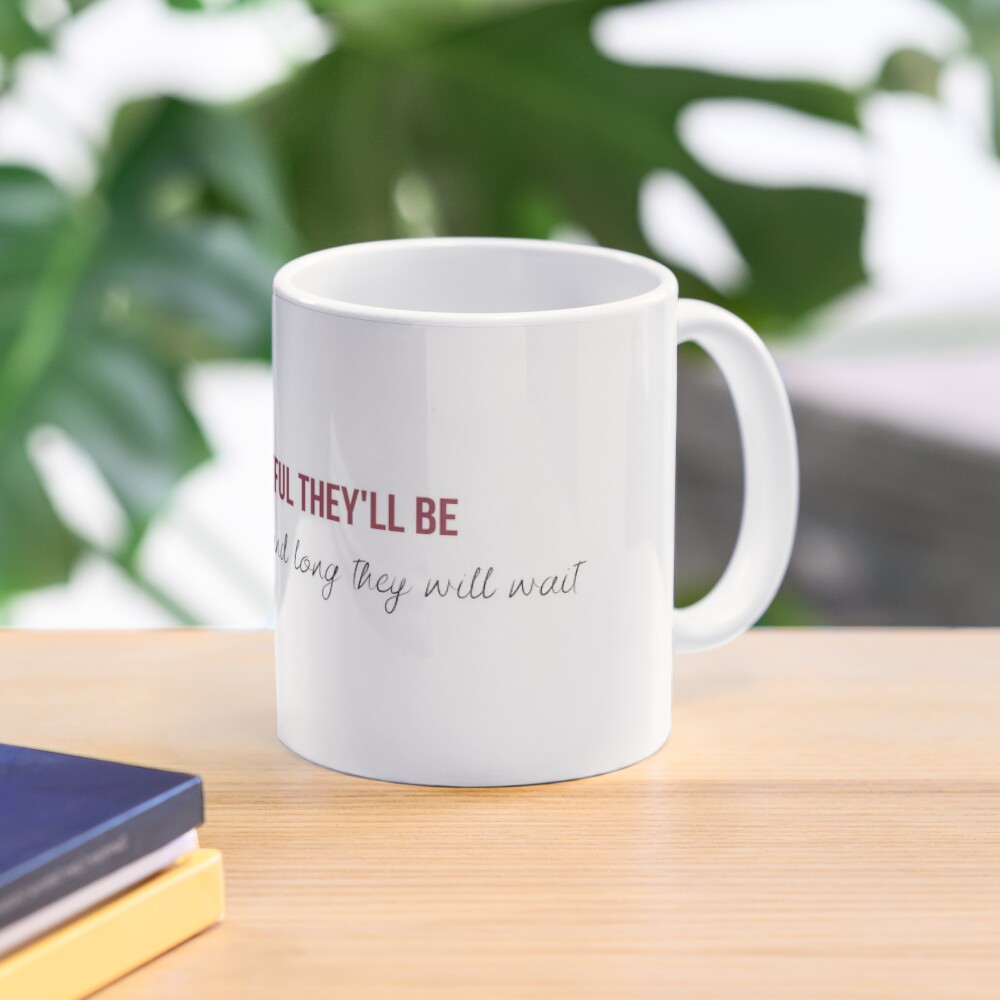 Good Girls Hopeful Theyll Be And Long They Will Wait Sad Beautiful Tragic Taylor Swift Red Lyrics Mug By Bombalurina Redbubble