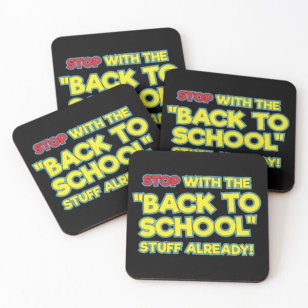 Item preview, STOP With The Back To School Stuff Already designed and sold by TheFlying6.