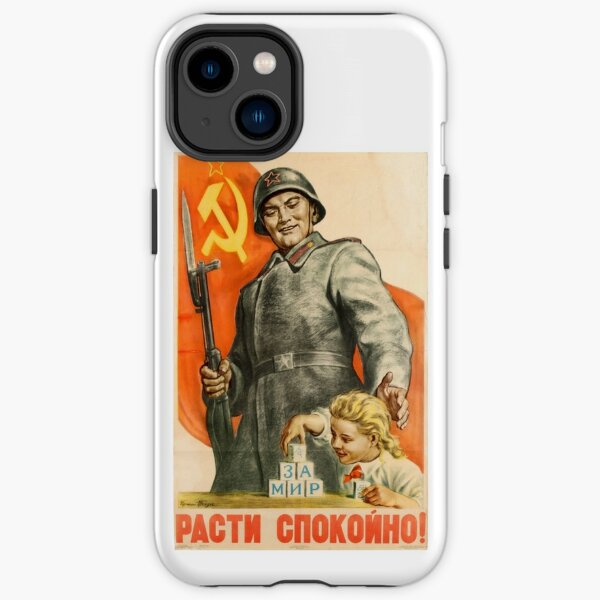 Vintage Soviet Propaganda Poster: Grow Up Peacefully! Советский пропагандистский плакат: Расти мирно! #Vintage #Soviet #Propaganda #Poster #GrowUpPeacefully #Peacefully    iPhone Tough Case