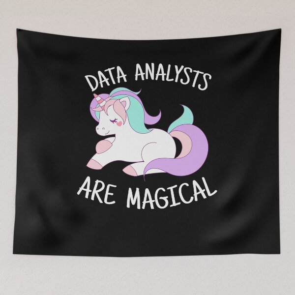 Item preview, Data Analysts are Magical, Unicorn Data Analyst Gift designed and sold by Ripper19.