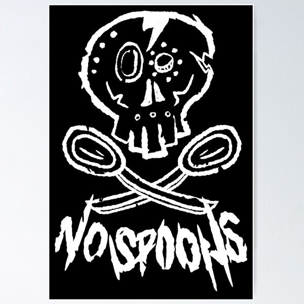 Item preview, No Spoons designed and sold by PunkCroc.