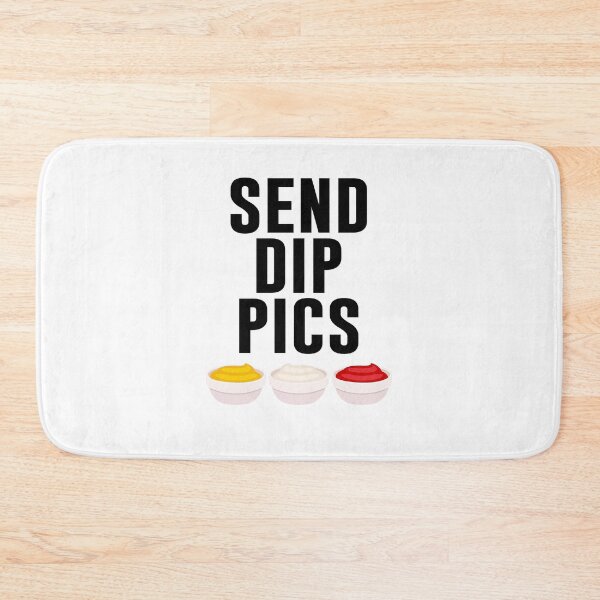 Item preview, Send Dip Pics designed and sold by artsylab.