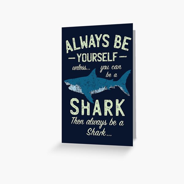 Item preview, Always be a Shark designed and sold by IncognitoMode.
