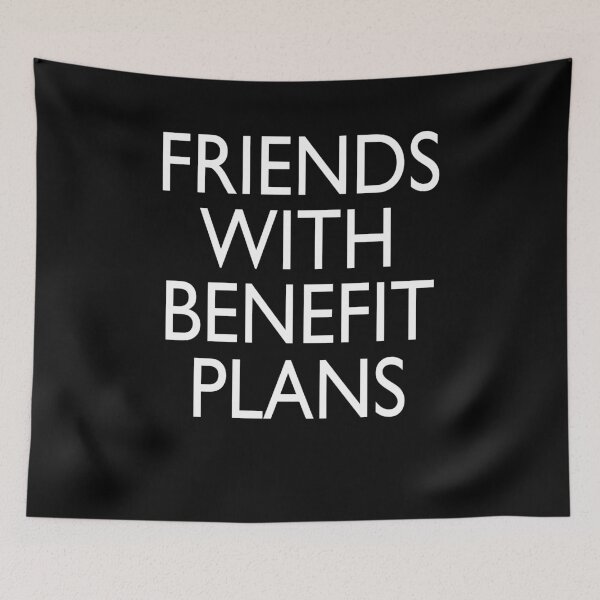 Item preview, Friends with Benefit Plans designed and sold by Ripper19.