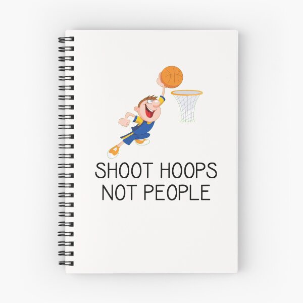 Item preview, Shoot Hoops Not People - Basketball Player Coach or Fan  designed and sold by merkraht.