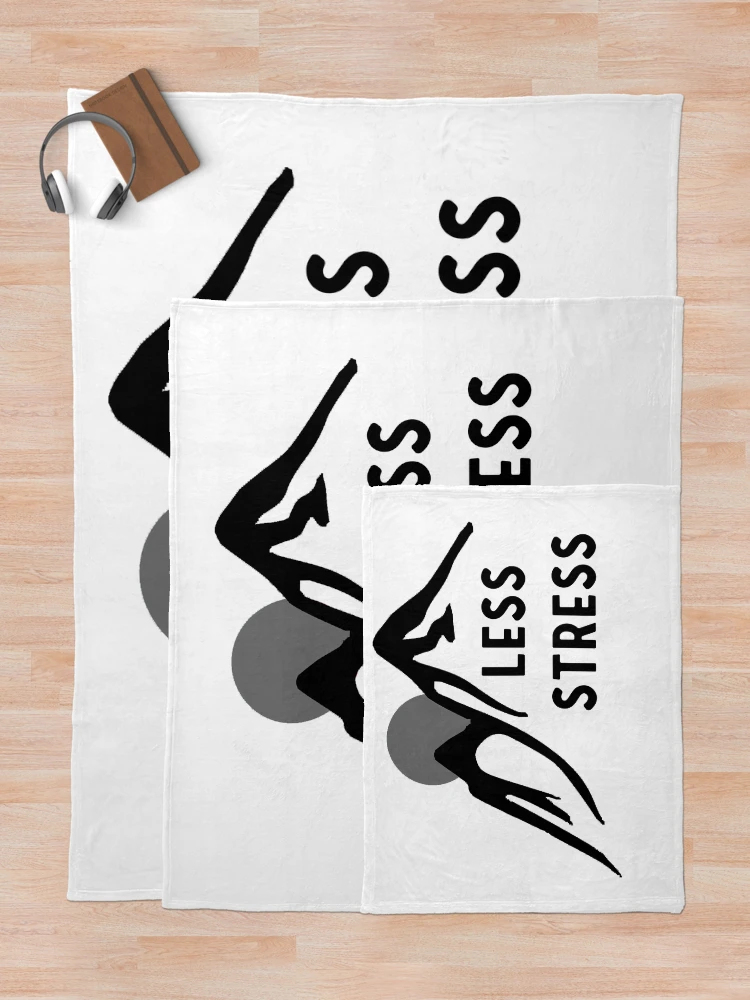 Thumbnail 5 of 6, Throw Blanket, Sticker - Less Stress designed and sold by StickersStore.