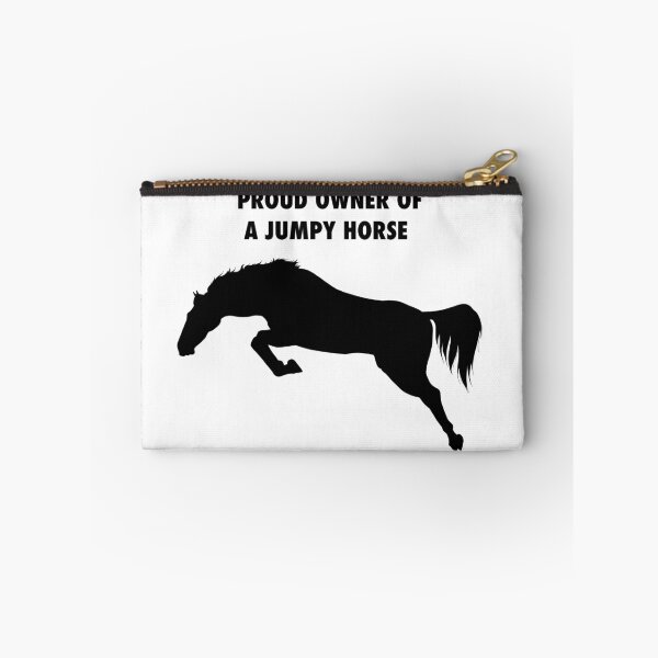 Item preview, Proud Owner of a Jumpy Horse designed and sold by LuxeHurricane.