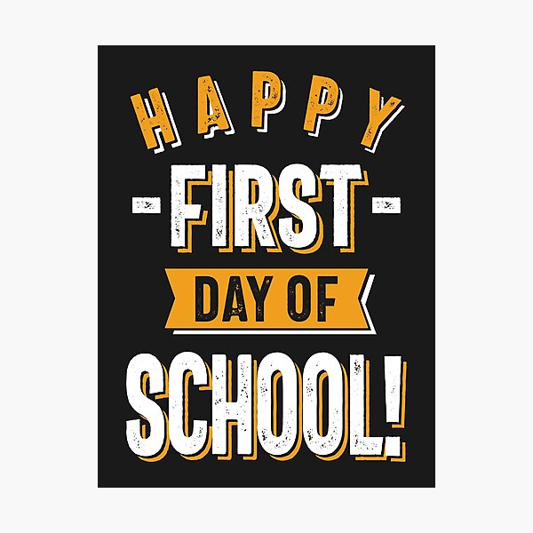 Item preview, Happy First Day School designed and sold by cidolopez.