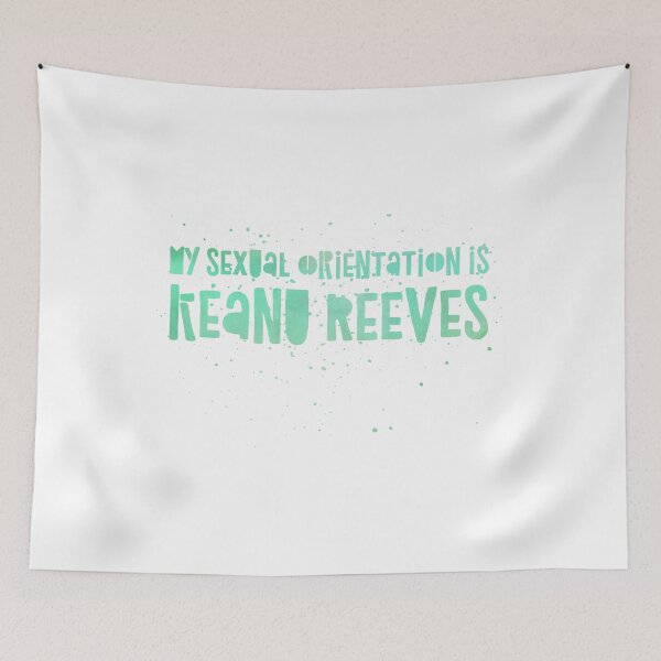 Item preview, My Orientation is Keanu  designed and sold by Lady Eva's Shop.
