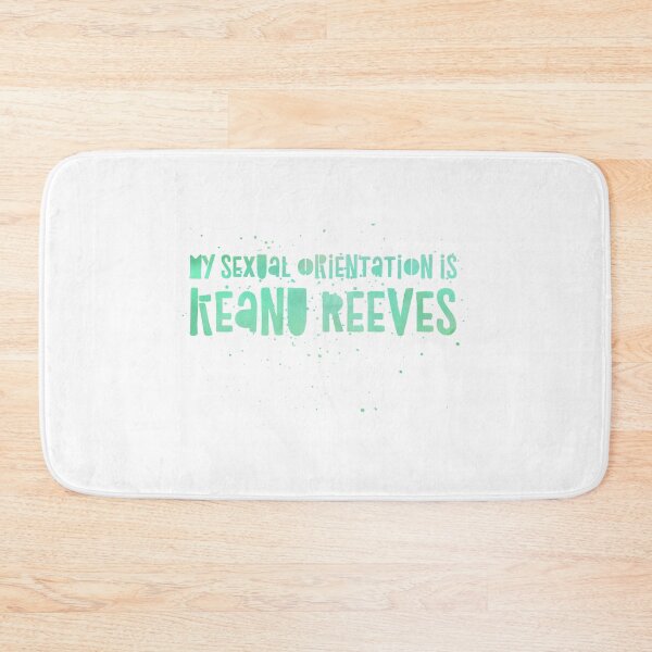 Item preview, My Orientation is Keanu  designed and sold by Lady Eva's Shop.