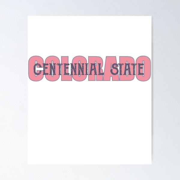 Item preview, State of Colorado, Centennial State, nickname of Colorado designed and sold by oleo79.