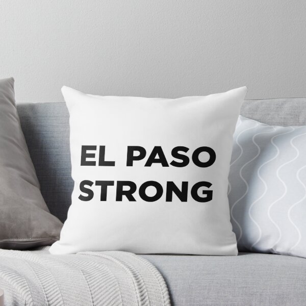 Item preview, El Paso Strong • Elpaso, Texas designed and sold by Novel Gifts.