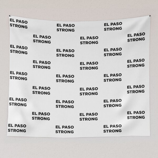 Item preview, El Paso Strong • Elpaso, Texas designed and sold by Novel Gifts.