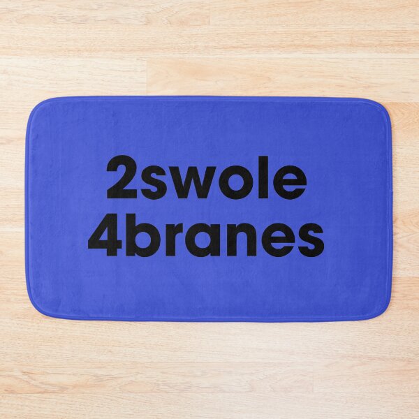 Item preview, 2swole 4branes. Black on blue designed and sold by Pawgyle.