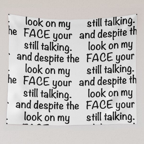 Item preview, and despite the look on my face your still talking funny joke design designed and sold by Shoebob.