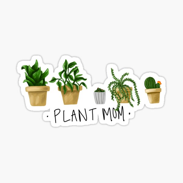 Plant Mom Sticker for Sale by marissadlr