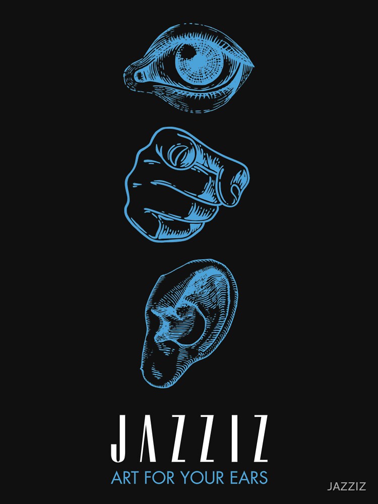 JAZZIZ “Art For Your Ears” by JAZZIZ