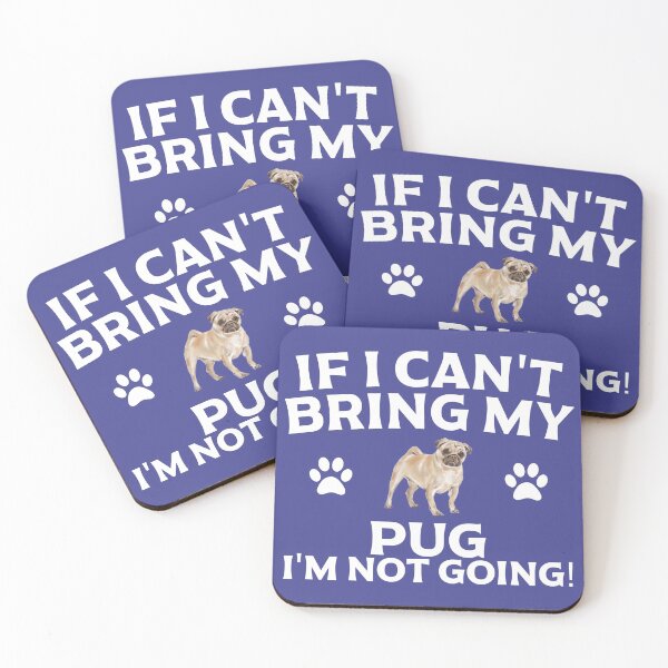 Item preview, If I Can't Bring My Pug I'm Not Going T Shirt designed and sold by Dan66.