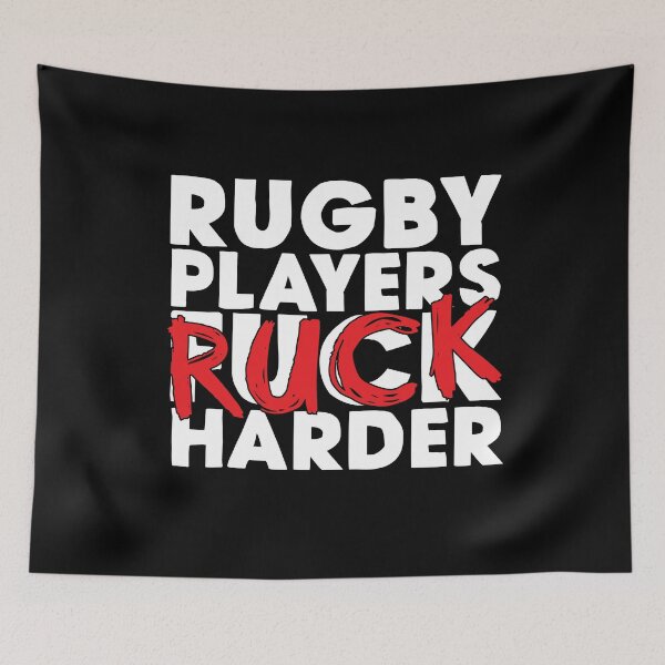 Item preview, Rugby Players Ruck Harder designed and sold by thingsandthings.