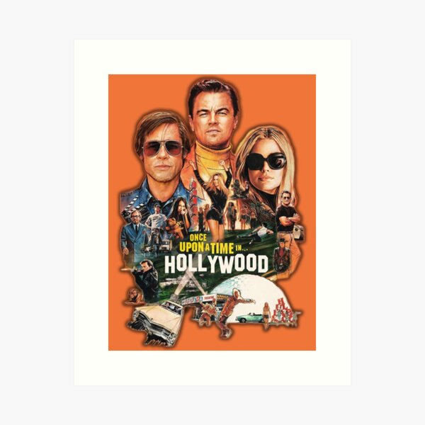 Once upon a time in HOLLYWOOD | Tarantino Art Print