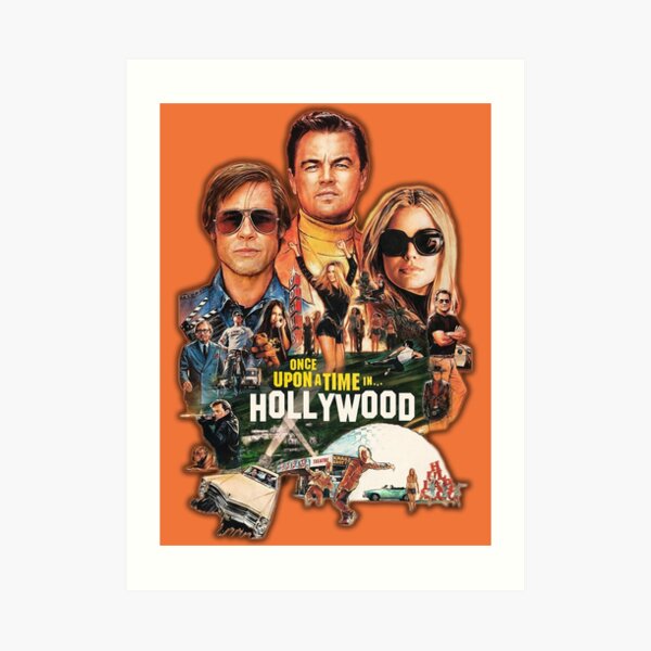 Once upon a time in HOLLYWOOD | Tarantino Art Print