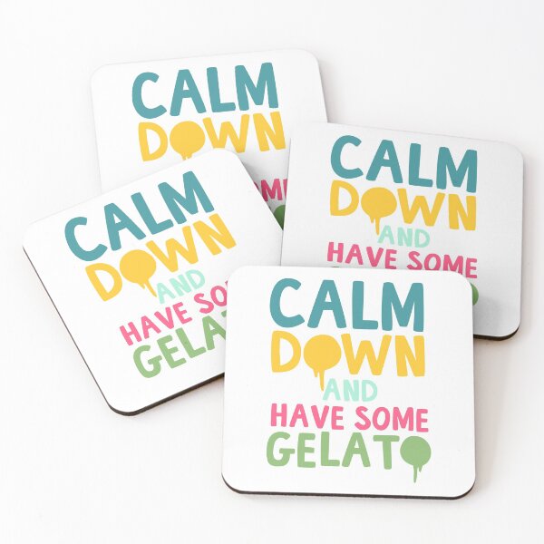 Item preview, Calm Down And Have Some Gelato designed and sold by thingsandthings.