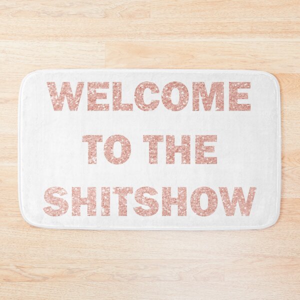 Item preview, Welcome to the Shitshow - Glitter Pink designed and sold by janewwu.