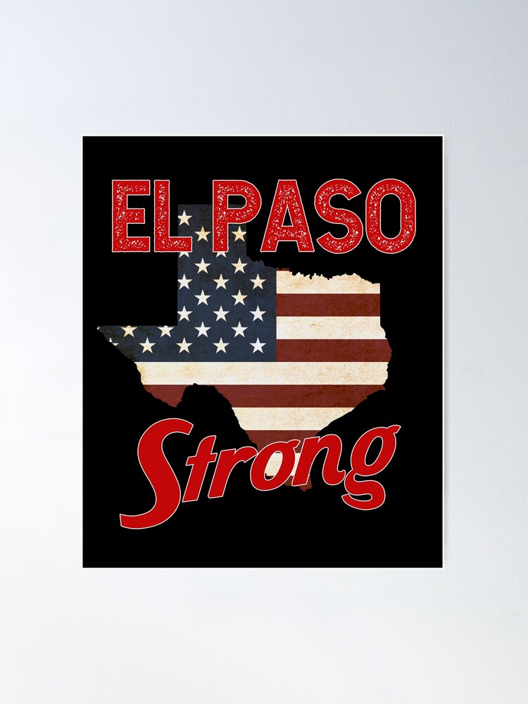 El Paso Strong T-Shirt #Elpasostrong