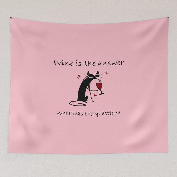 Item preview, Wine is the Answer - What Was The Question? Drunk Cat design designed and sold by webdango.