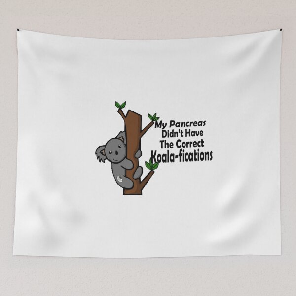 Item preview,  My Pancreas Didn’t Have The Correct Koala-fications / With Dexcom designed and sold by CatGirl101.