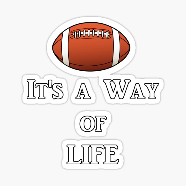 Item preview, Football It's a Way of Life designed and sold by StudioN.