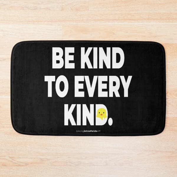 Item preview, Be kind to every kind. - Vegan Activist Graphics #takingblindfoldsoff 58 designed and sold by blindfoldsoff.