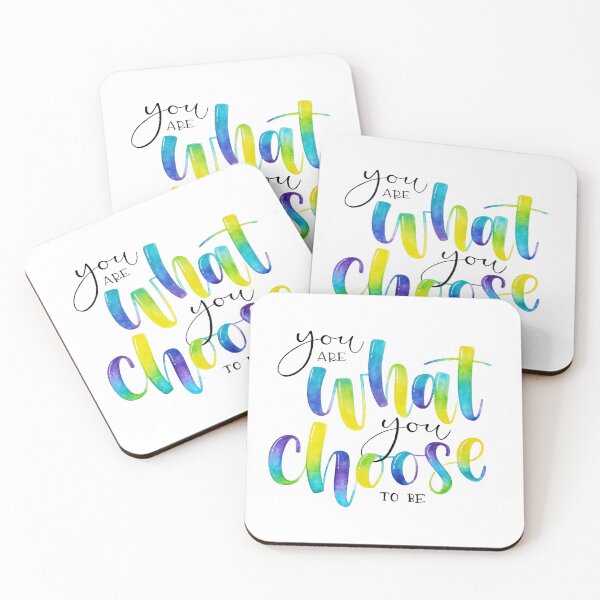 Item preview, You Are What You Choose To Be - Positive Quote  designed and sold by Angelica Herrera.