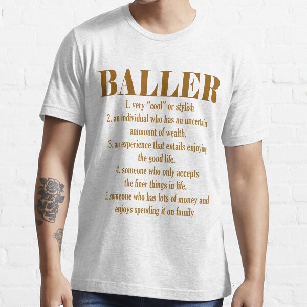"Definition of a Baller" Tshirt for Sale by 1dealz Redbubble