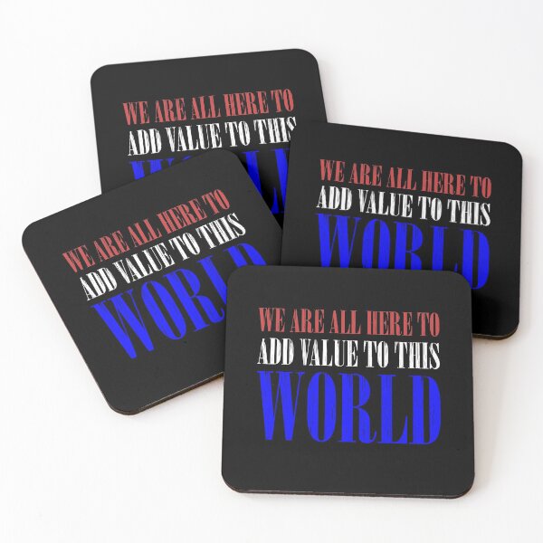 Item preview, We are all here to add value to this world designed and sold by machasting.