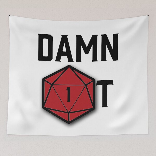 Item preview, Damn 1t - Critical Fail designed and sold by ForceInept's Shop.