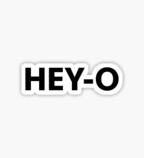 HEY-O Sticker