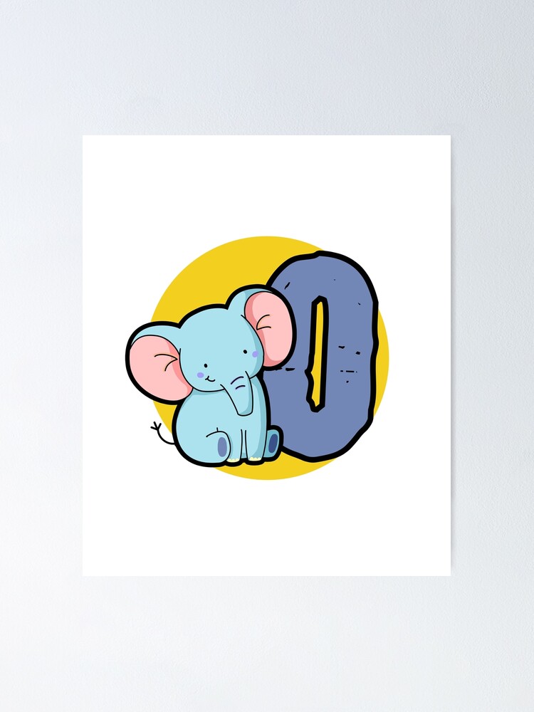 Poster Alphabet Lettre O Mignon Bebe Elephant Bleu Par Kidsmonogram Redbubble