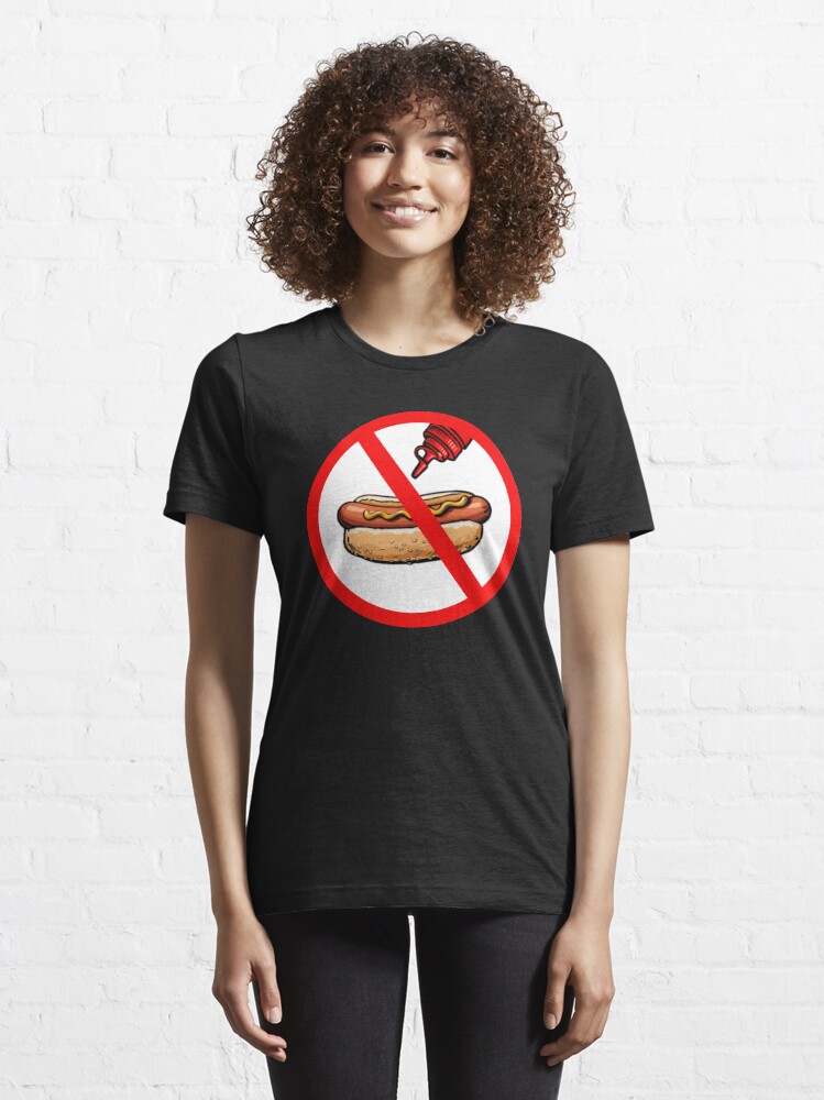 "No Ketchup Chicago Hot Dog Meme" Tshirt by Lollytail Redbubble