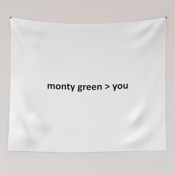 Item preview, monty green es mejor que tu designed and sold by Amber_RG.