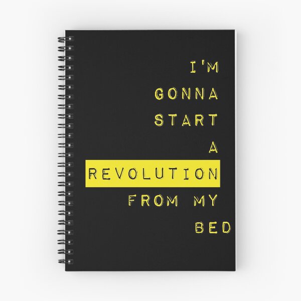 Item preview, I'm Gonna start a revolution from my bed designed and sold by jctonini.